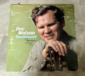 Doc Watson ~ Southbound Vanguard Records Vinyl, Pre-Owned ~ Great Condition - Picture 1 of 6