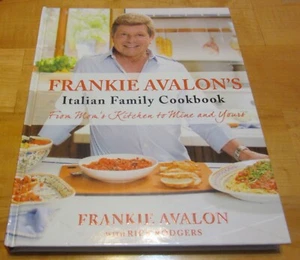 Frankie Avalon's Italian Family Cookbook. hardcover new - Bild 1 von 3
