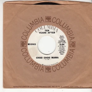 TEN YEARS AFTER - CHOO CHOO MAMA - PROMO COLUMBIA RECORDS 45 - Picture 1 of 2
