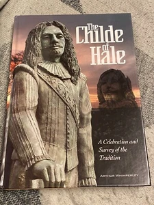 The Childe of Hale. A Celebration and Survey of the Tradition Arthur Whimperley - Picture 1 of 2