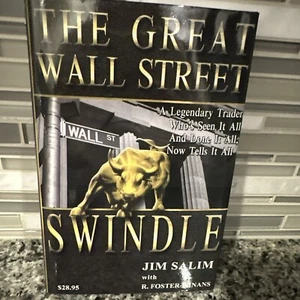 The Great Wall Street Swindle HCDJ R. Foster Winnans &Jim Salim Signed Book - Picture 1 of 7
