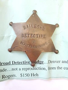 Antique Roy Roger's Railroad Detective Denver & Rio Grande Brass Badge - Picture 1 of 8