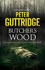 Butchers Wood 8 A Brighton Myste Guttridge Pete