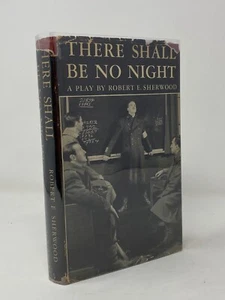 Robert E Sherwood - There Shall Be No Night - 1st 1st - PULITZER PRIZE Drama - Picture 1 of 4