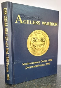 USS Coral Sea - Ageless Warrior Med 1989 , Decom 1990 Yearbook CV - 43 - Bild 1 von 17