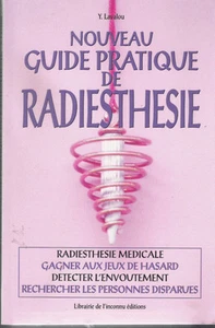 RADIOSTESIA_ Y. LAVALOU : NOUVEAU GUIDE PRATIQUE DE RADIESTHESIE_ 1994 - Imagen 1 de 1