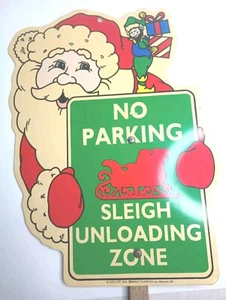 Rare vintage Yard Art 1996 santa parking sign No Parking Sleigh Unloading Zone - Bild 1 von 12
