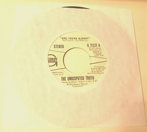 The Undisputed Truth 7" 45 Record Wl promo Girl Youre Alright Stereo & Mono - Picture 1 of 5