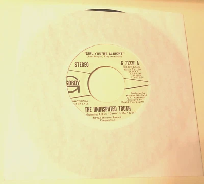 The Undisputed Truth 7" 45 Record Wl promo Girl Youre Alright Stereo & Mono - Image 1 of 4
