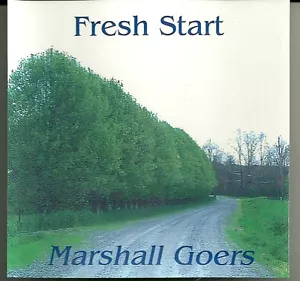 Fresh Start Marshall Goers CD - Foto 1 di 2