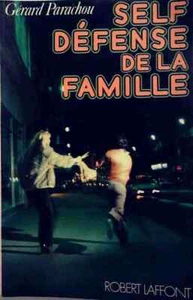 SELF DEFENSE DE LA FAMILLE PARACHOU, GERARD - Picture 1 of 1