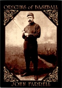 1994 ORIGINS OF BASEBALL - #54 JOHN FARRELL PROVIDENCE GRAYS