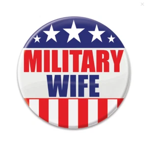 MILITÄRFRAU. Service Appreciation Button 2" Patriotic NEU! Rot/Weiß/Blau USA! - Bild 1 von 6
