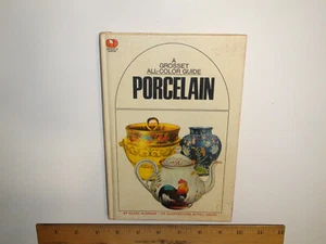 A Grosset All-Color Guide Porcelain by Eileen Aldridge 175 Illustrations HC 1970 - Picture 1 of 8