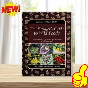 Harvesting Nature's Bounty: The Comprehensive Forager's Guide Book DE~ - Picture 1 of 12