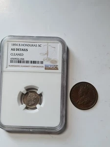 British Honduras 1894 5 Cents NGC AU Details 1918 1 cent  video - Picture 1 of 9