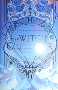 The Witch Collector Charissa Weaks A Lit Haven Signature Edition! With Gilded Ed - Picture 1 of 4