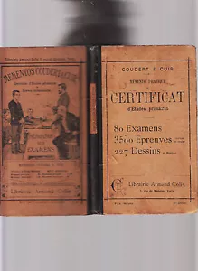 VINTAGE FRENCH PRACTICE EXAM BOOK-CERTIFICAT D'ETUDES PRIMAIRES 1903-ILLUS RARE - Picture 1 of 2