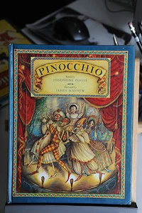 1994 - PINOCCHIO - RETOLD BY JOSEPHINE POOLE - ILLUSTRATED BY JAMES MAYHEW - Picture 1 of 1