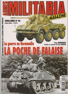 MILITARIA HS N°46 LA GUERRE EN NORMANDIE - LA POCHE DE FALAISE - Imagen 1 de 2