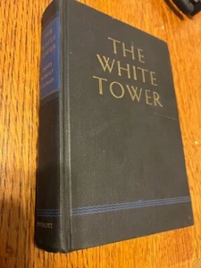 The White Tower James Ramsey Ullman 1945 novel - Picture 1 of 3