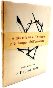 Libro autografato di Carlo Zannerio E L’UOMO TACE Pensieri Aforismi vintage raro - Picture 1 of 2