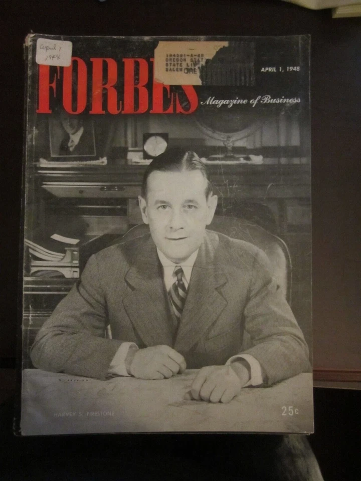 Forbes Business Magazine April 1948 Harvey S. Firestone 67 - Image 1 of 1