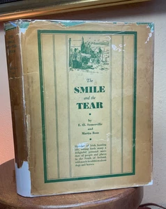 SOMERVILLE AND ROSS, Smile and the Tear, US1933, 1st ED, VG/G illus VERY SCARCE - Picture 1 of 12