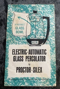 ¿SOLO MANUAL DE INSTRUCCIONES para Percolador de Vidrio Proctor Silex 1967 Modelo 70503? - Imagen 1 de 7