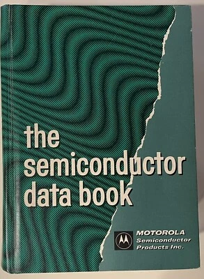 The Semiconductor Data Book by Motorola 1966 - Image 1 of 4