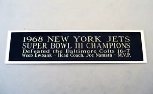 New York Jets Super Bowl 3 Nameplate For A Football Display Case 1.5" X 8" - Picture 1 of 12
