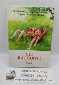 SEI RACCONTI - ROMANO, PIOVENE, BUZZATI, ARPINO, LANDOLFI, RODARI - RIZZOLI ED. - Bild 1 von 8