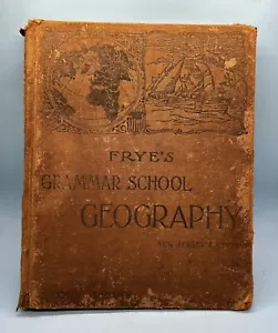 1902 Frye’s Grammar School Geography Harcover Book New Jersey Edition Ginn & Co - Bild 1 von 8
