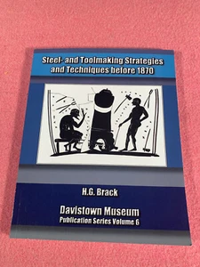 Steel and Toolmaking Strategies and Techniques Before 1870 Blacksmith by Brack - Imagen 1 de 4