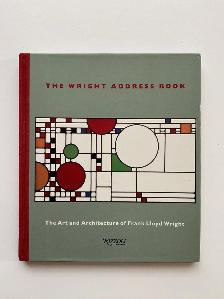 FRANK LLOYD WRIGHT: The Wright Address Book,1991,Rizzoli - Image 1 of 4
