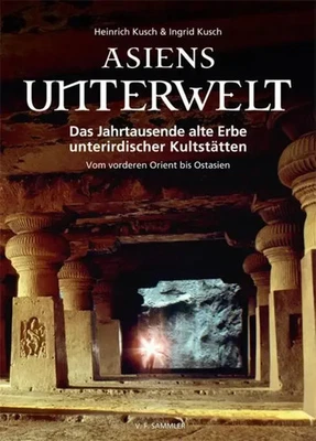 Asiens Unterwelt | Heinrich Kusch (u. a.) | Buch | 240 S. | Deutsch | 2018 - Bild 1 von 4