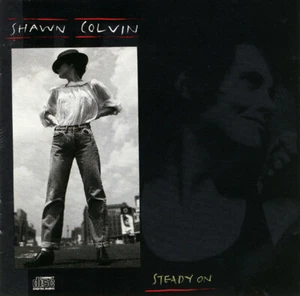 SHAWN COLVIN / STEADY ON - featuring SUZANNE VEGA - Picture 1 of 2