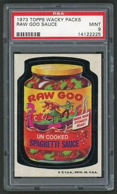 1973 Topps Wacky Packages Sticker Raw Goo Sauce 4th Series PSA 9 - Image 1 of 2