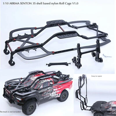 For 1/10 ARRMA SENTON 3S RC Car Body Shell Based Nylon Roll Cage Accessories - Image 1 of 4