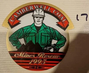 Colliery Sticker Camberwell Coal Mines Rescue 1995 As per image - Picture 1 of 1