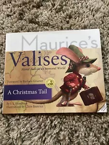 A CHRISTMAS TAIL: MORAL TAILS IN AN IMMORAL WORLD By J. S. Friedman - Hardcover - Picture 1 of 14
