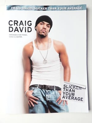 Slicker Than the Average  Craig David song book  piano vocals guitar PVG PB - Image 1 of 4