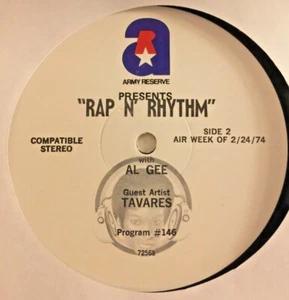 RADIO SHOW 2/17/74 RAP N' RHYTHM w/AL GEE GUESTS: TAVARES, MAIN INGREDIENT - Foto 1 di 4