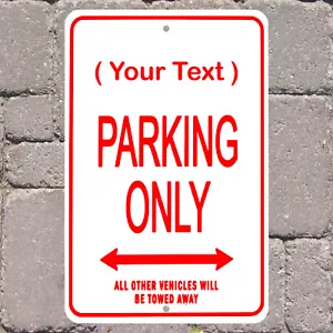 Personalized Only / No Parking metal sign - Wall Decor - Aluminum Door Sign - - Picture 1 of 5