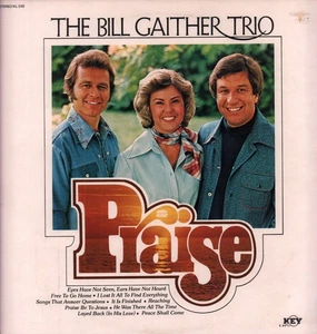 Bill Gaither Trio Praise LP vinyl UK Key 1976 has small tear on front of sleeve - Picture 1 of 3
