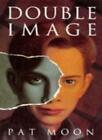 Double Image (A Format) (Older Fiction Paperbacks)-Pat Moon