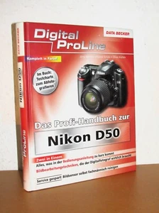 Das Profihandbuch zur Nikon D50 Alles was in derBedienungsanleitung zu kurzkommt - Imagen 1 de 3