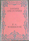 Wodehouse, P.G. .. Louder and Funnier