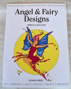 Angel & Fairy Designs Source Book by Rebecca Balchin Photocopiable Patterns - Picture 1 of 7