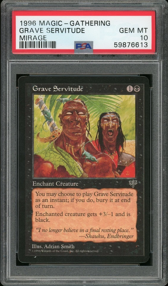 1996 Magic the Gathering MTG Mirage Grave Servitude PSA 10 Pop 1 - Image 1 of 2